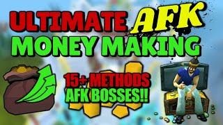 ULTIMATE Runescape 3 AFK Money Making Guide  15 Methods AFK Bosses Low Mid High Level  2022 [upl. by Ardni]