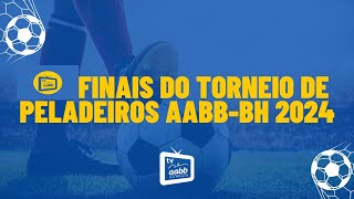 FINAIS DO TORNEIO DE PELADEIROS AABBBH 2024 [upl. by Arimak]