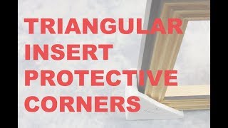 TRIANGULAR INSERT PROTECTIVE CORNER Mailing Wrapping CornerProtectors [upl. by Pearla685]