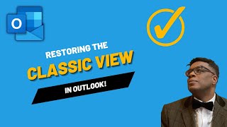 Restoring the Classic Outlook View [upl. by Eelik]