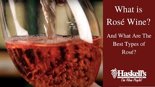 What is Rosé Wine And What Are The Best Types of Rosé [upl. by Pet]