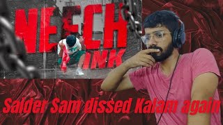 Saider sam  NEECH INK Reaction [upl. by Iblok]