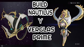 warframe build nautilus prime \\verglas prime [upl. by Odnolor539]