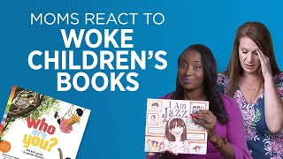 Moms React to Woke Childrens Books [upl. by Hett]