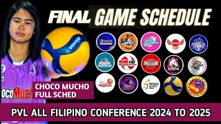 CHOCO MUCHO FINALS FULL GAMES SCHEDULE PVL ALL FILIPINO CONFERENCE 2024 TO 2025 [upl. by Hernando]