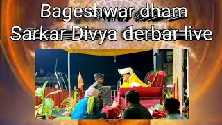 Bageshwar dham Sarkar Divya derbar live  Bageshwar dham Sarkar ki katha [upl. by Toiboid]