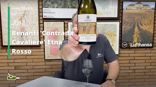 Wine Review Benanti Contrada Cavaliere Etna Rosso 2017 [upl. by Hess]