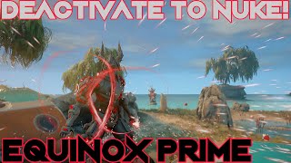 Warframe Equinox Prime Build 2021 3 forma Nuke Time [upl. by Odlabso]