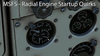 MSFS  Radial Engine Startup Quirks [upl. by Norwood]