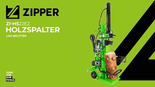 ZIPPER Holzspalter  log splitter ZIHS22EZ official ZIPPER [upl. by Eanore]