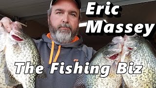 The Fishing Business With Eric Massey [upl. by Arais]