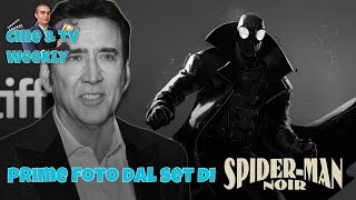 USCITE le prime FOTO dal set di SPIDER MAN NOIR  Clip del Cine amp TV Weekly [upl. by Andrel501]