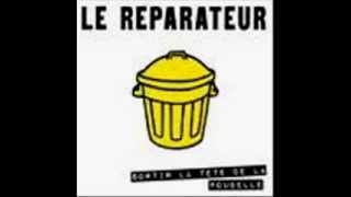 LE REPARATEUR  elle est pas folle de moi du toutwmv [upl. by Otrebmuh378]