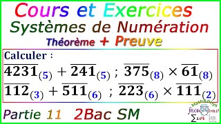 Arithmétique dans Z  Systèmes de Numération  2 Bac SM  Partie 11 [upl. by Fania]