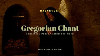 Gregorian Chant 🎹 Ambience music 🎶 Magnificat [upl. by Sharlene206]