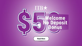 ITBFX offers a Forex 50 No Deposit Bonus  Fxnewinfocom [upl. by Nnayllehs]