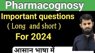 Important questions of pharmacognosy 2024 [upl. by Gottfried]