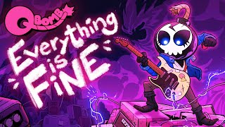 Qbomb  Everything is Fine Lyric Video [upl. by Alyag]