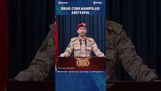 AKAL BULUS ISRAEL HINDARI BLOKADE LAUT MERAH HOUTHI MAKIN KERAS SERANG KAPAL ZIONIS Shorts [upl. by Angelis]