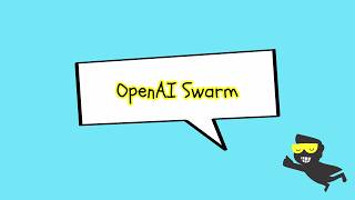 Complete AI Agents with OpenAI Swarm Multiagent Framework [upl. by Golliner]