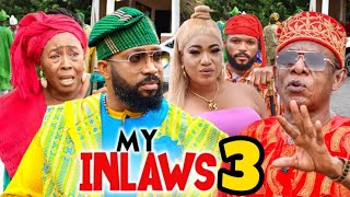 MY INLAWS SEASON 3 New Trending Nigerian Nollywood Movie 2023 Fredrick Leonard [upl. by Sivaj489]