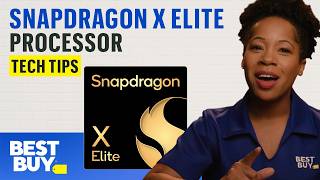 Performance Reborn with the Snapdragon X Elite Processor – Tech Tips from Best Buy [upl. by Nnil]