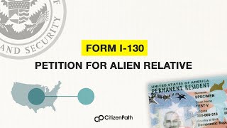 Form I130 Petition for Alien Relative [upl. by Salim813]