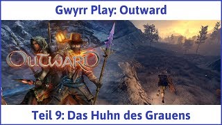 Outward deutsch Teil 9  Das Huhn des Grauens Lets Play [upl. by Ahseikal792]