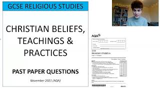 CHRISTIAN BELIEFS TEACHINGS amp PRACTICES PAST PAPER QUESTIONS GCSE RELIGIOUS STUDIES AQA PAPER 1 [upl. by Fleming]