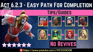 MCOC Act 623  Easy Path for Completion  TipsGuide  No Revives  Story quest [upl. by Adnopoz]