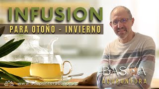 INFUSION PARA OTOÑO  INVIERNO [upl. by Eneiluj]