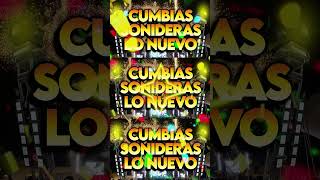 💯CUMBIA SONIDERA LIMPIA 2024🎶SUBCRIBETE VIDEO COMPLETO EN MI CANAL🚩 [upl. by Arres]