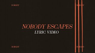 Mother Mother  Nobody Escapes Official Lyric Video [upl. by Erastes]