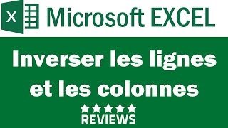 Tutoriel Microsoft Excel 2010  Permuter les lignes et les colonnes [upl. by Aika]