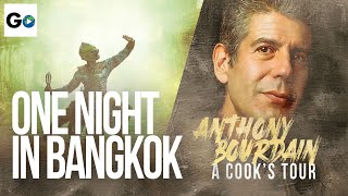 Anthony Bourdain A Cooks Tour Season 2 Episode 13 One Night in Bangkok [upl. by Natsrik72]