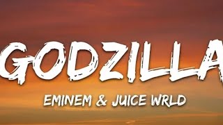 Clean Eminem Juice WRLD  Godzilla Lyrics [upl. by Ogdon]