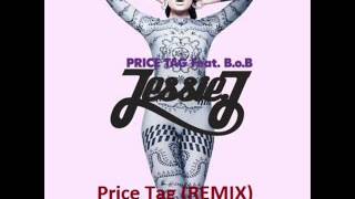 Price Tag REMIX by djbenz [upl. by Einwahs]