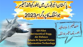 Join Pakistan Air Force as Commissioned Officer  GD Pilot Aeronautical Engg Air Defence Courses [upl. by Chane]