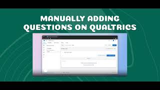 Manually adding questions on Qualtrics [upl. by Ramedlav591]