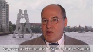 DIE LINKE Gregor Gysi direkt in den Bundestag für TreptowKöpenick [upl. by Nordin32]