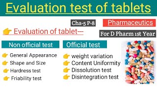 Evaluation test of tablets  cha5 Part8 Tablet complete  Pharmaceutics  D Pharm 1st Year [upl. by Sivram]