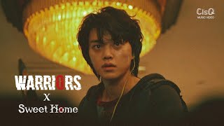 Warriors  Imagine Dragons  Sweet Home FMV 스위트홈 [upl. by Nosyd]