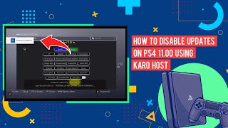 How To Disable Updates On PS4 1100 Using KARO Host [upl. by Irac]