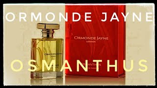 Ormonde Jayne Osmanthus  Review [upl. by Colville816]