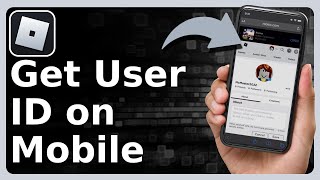 How To Get Your Roblox User ID On Mobile [upl. by Morven]