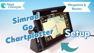 Simrad Go Chart Plotter Setup [upl. by Annawd]