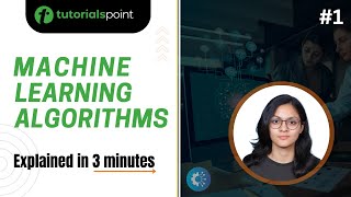 Types of Machine Learning Algorithms  Machine Learning Tutorial for Beginners  Tutorialspoint [upl. by Bloch]