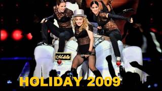 Madonna  Holiday 2009 Real Studio Version [upl. by Bithia631]