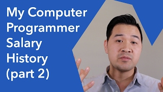 My Computer Programmer Salary History Part 2 [upl. by Attenweiler639]