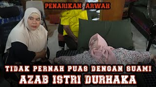 AZAB SEORANG ISTRI YANG GEMAR SELINGKH [upl. by Peedsaj]